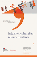 Inégalités culturelles: retour en enfance
